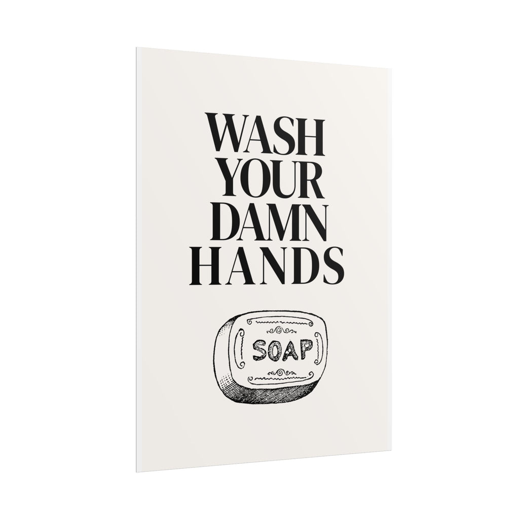 Wash Your Damn Hands