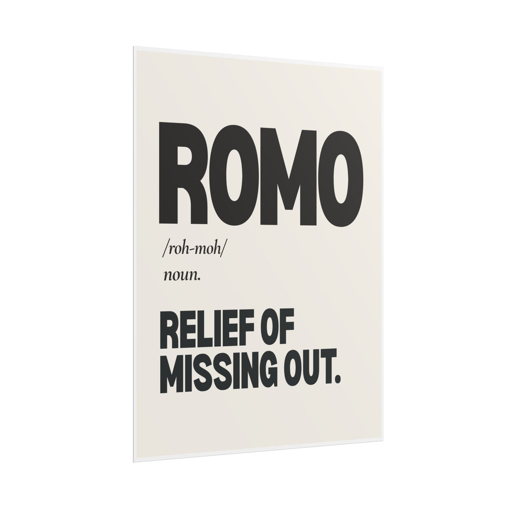 ROMO: "Relief of Missing Out