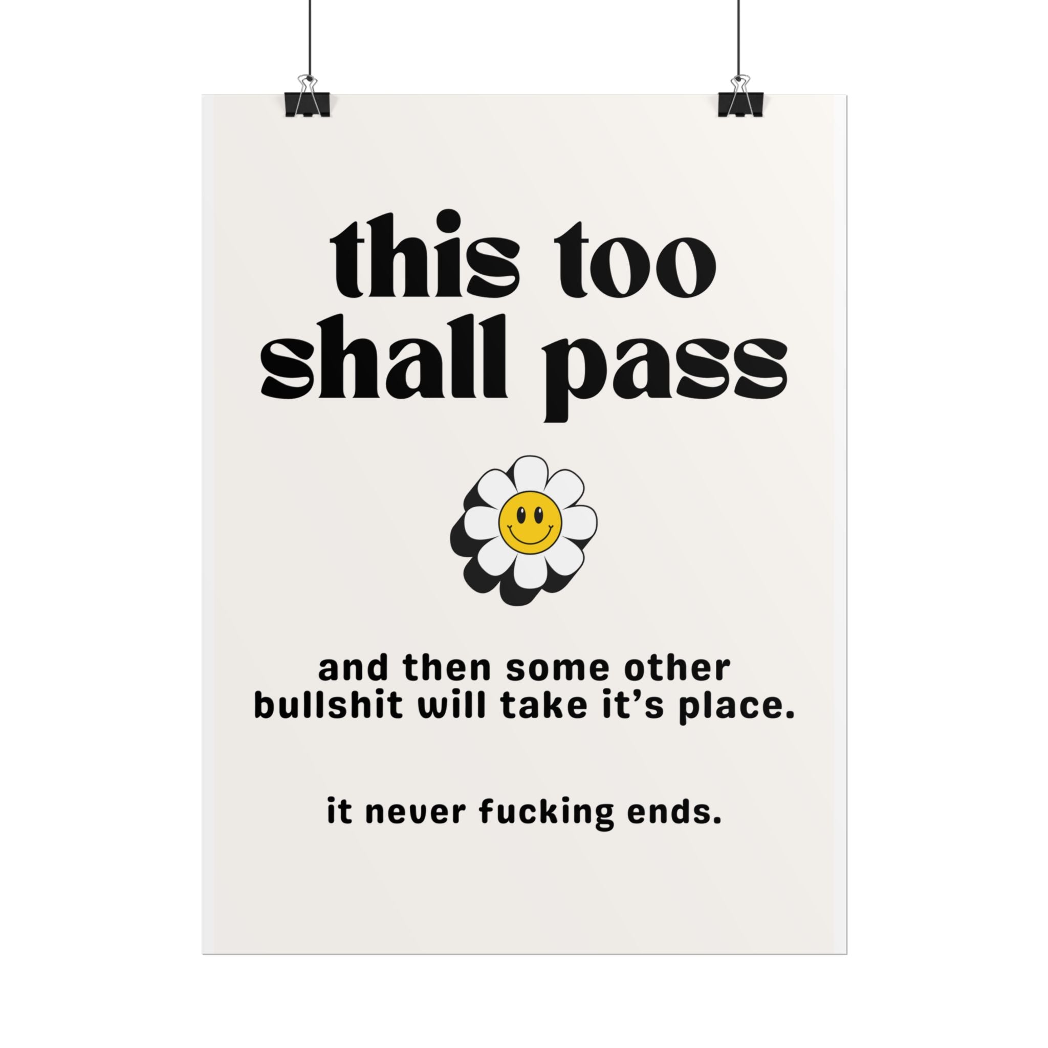 This Too Shall Pass