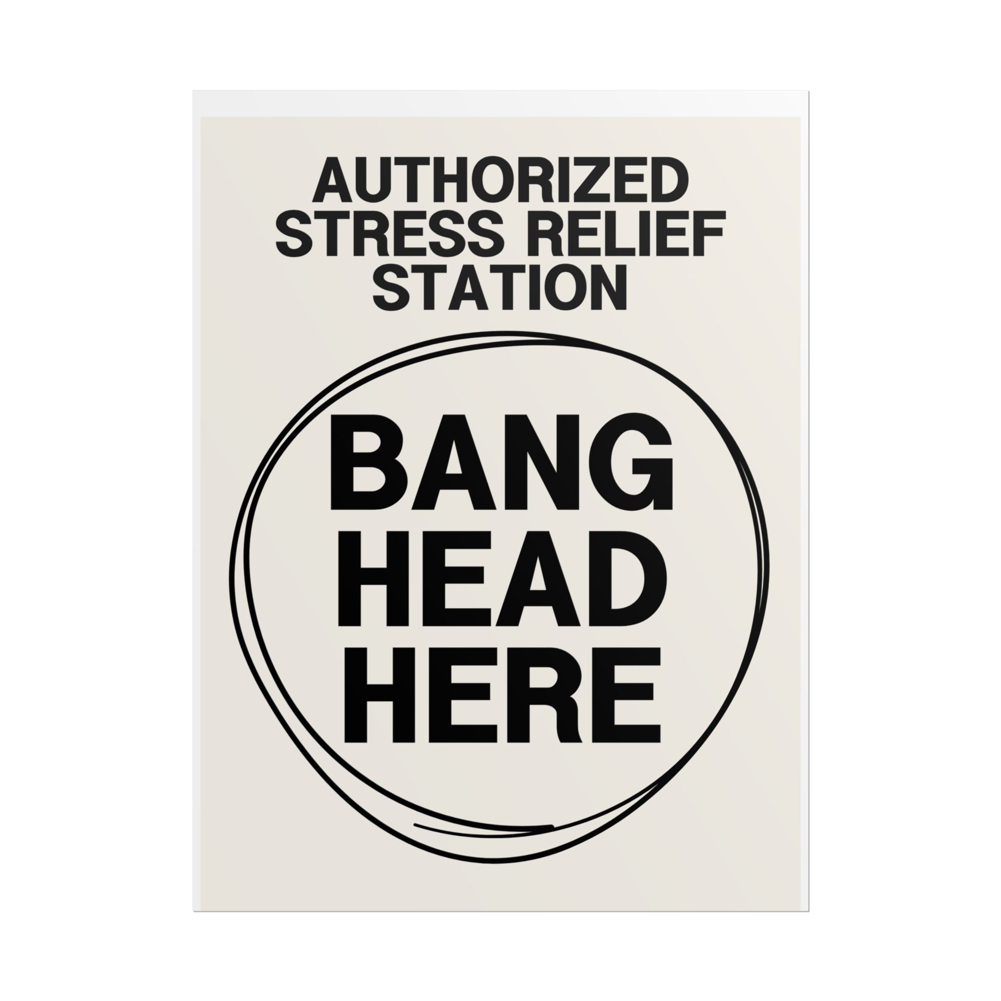 Authorized Stress Relief Station: Bang Head Here