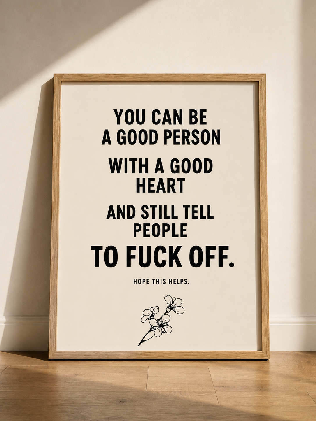 You Can Be a Good Person And Still Tell People To F*** Off