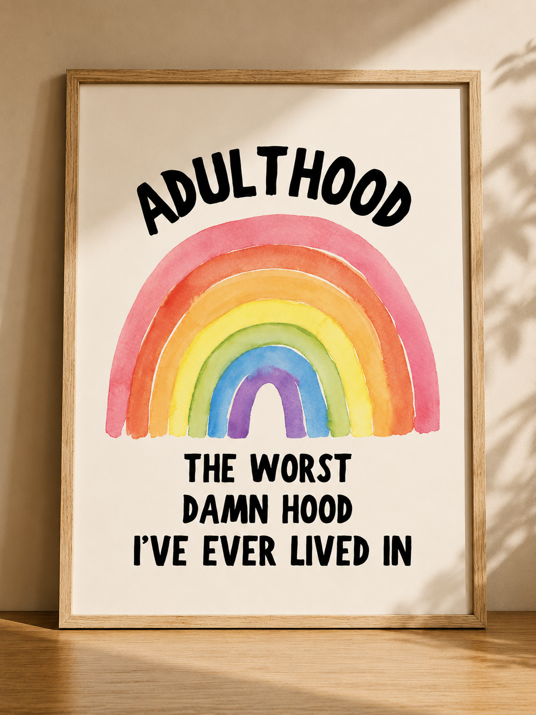 Adulthood: The Worst Damn Hood I've Ever Lived In
