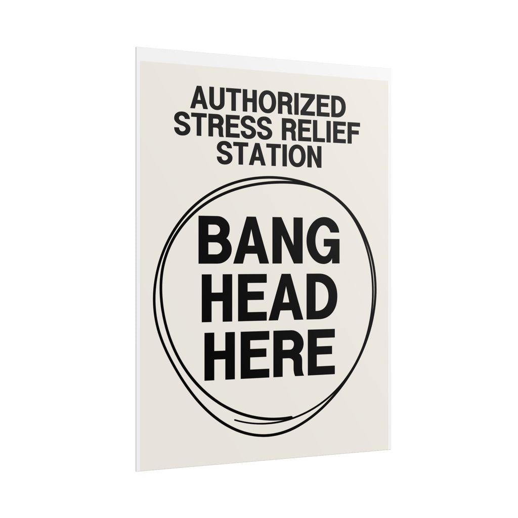 Authorized Stress Relief Station: Bang Head Here