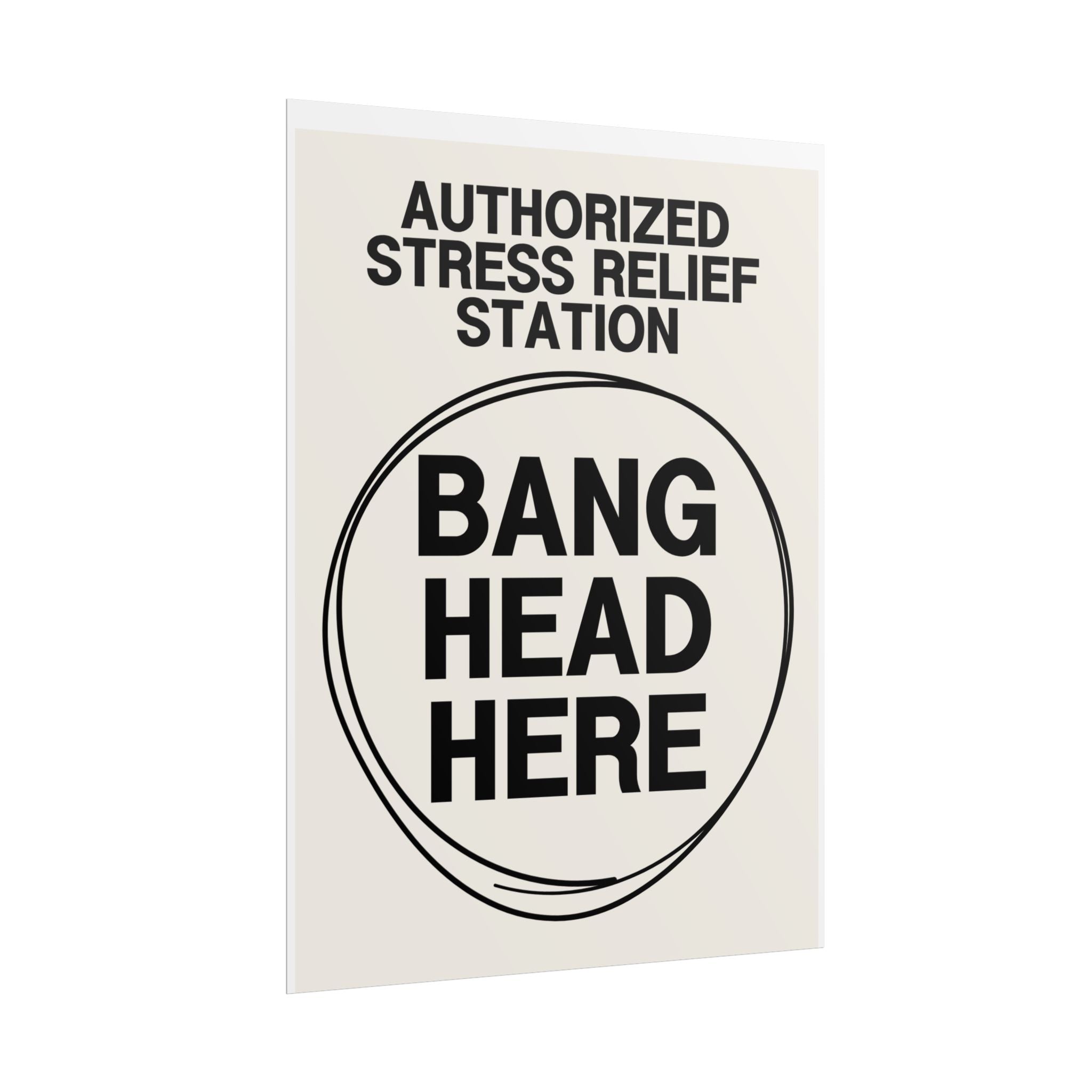 Authorized Stress Relief Station: Bang Head Here