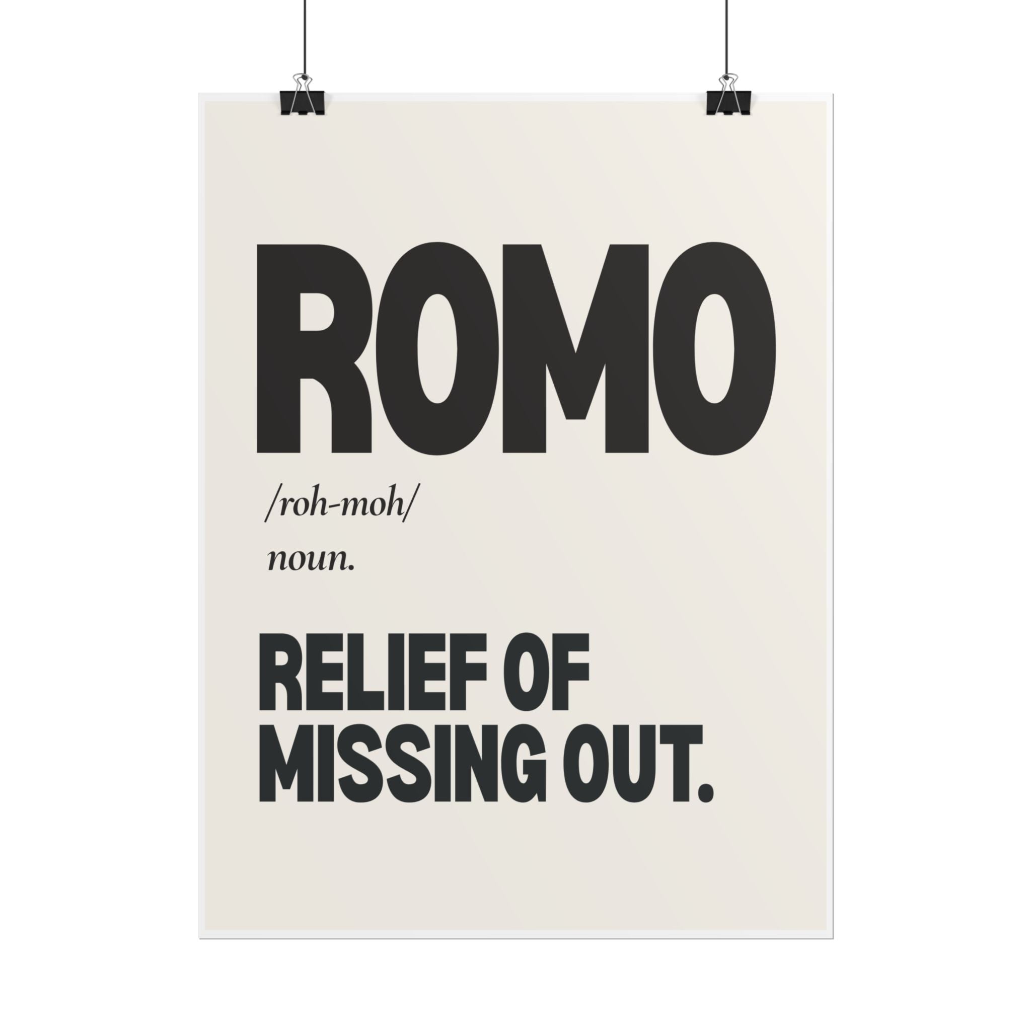 ROMO: "Relief of Missing Out